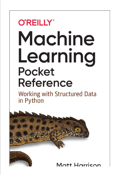 EBOOK: Machine Learning Pocket Reference (Working with Structured Data in Python)